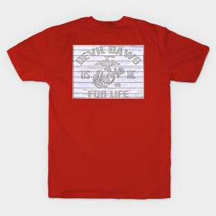 Devil Dawg for life T-Shirt